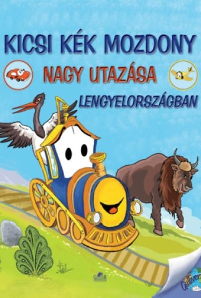 Kicsi Kék Mozdony nagy utazása Lengyelországban