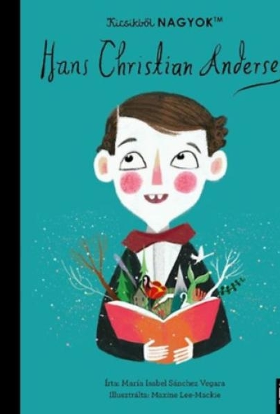 Kicsikből NAGYOK - Hans Christian Andersen