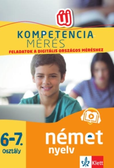 Kompetenciamérés: Feladatok a digitális országos méréshez - Német nyelv 6-7. osztály