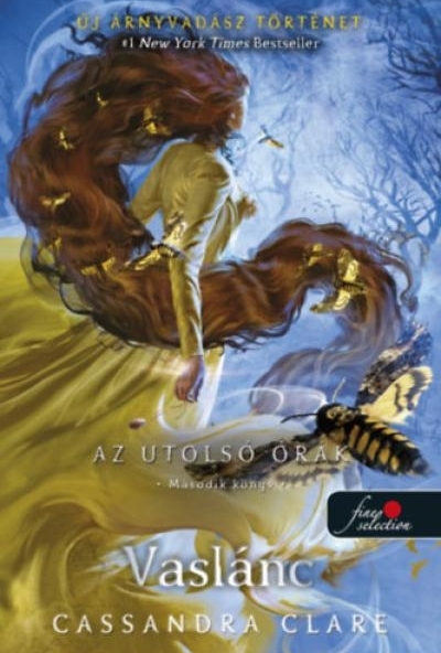 Vaslánc - Az utolsó órák 2. - kemény kötés