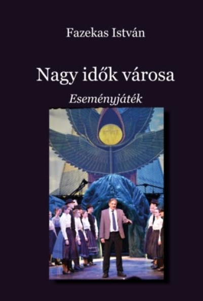 Nagy idők városa