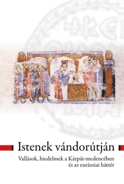 Istenek vándorútján