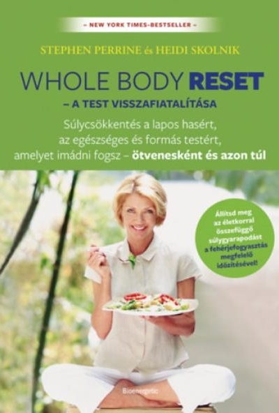 Whole body reset - A test visszafiatalítása