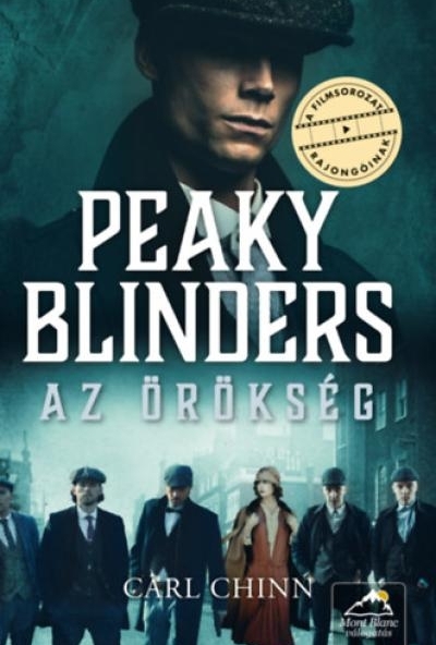 Peaky Blinders - Az örökség