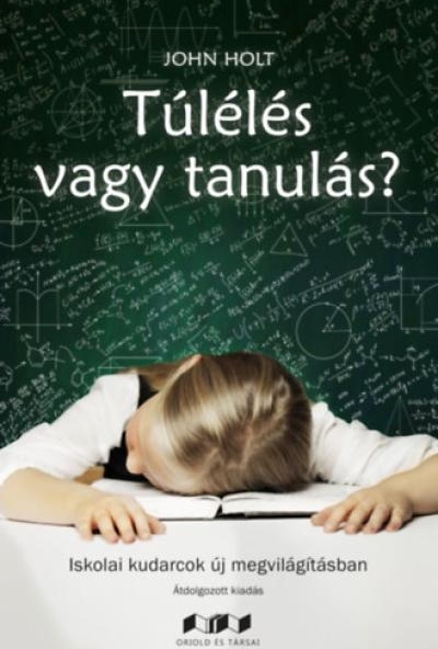 Túlélés vagy tanulás?