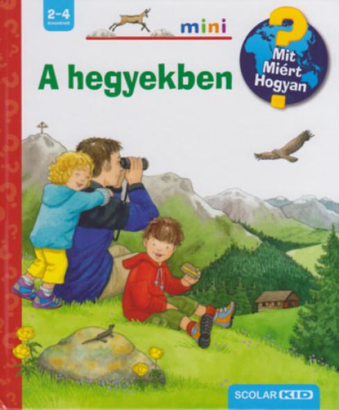 A hegyekben