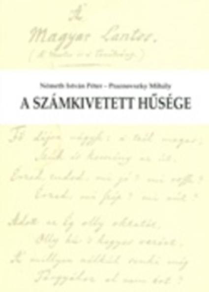 A számkivetett hűsége