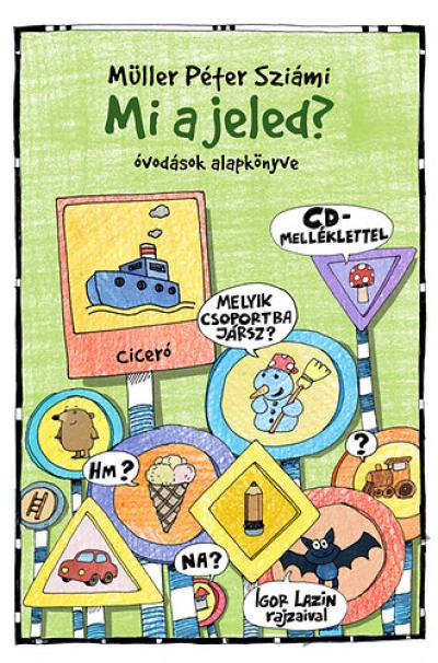 Mi a jeled? - CD melléklettel