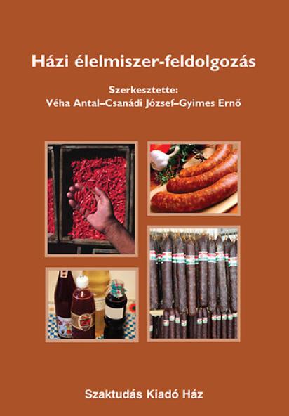 Házi élelmiszer - feldolgozás