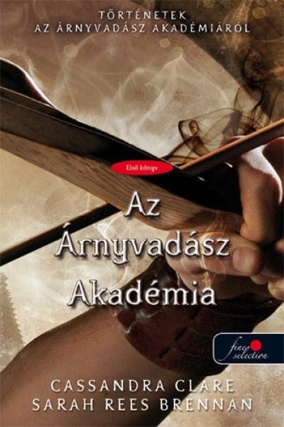Az Árnyvadász Akadémia - puha kötés
