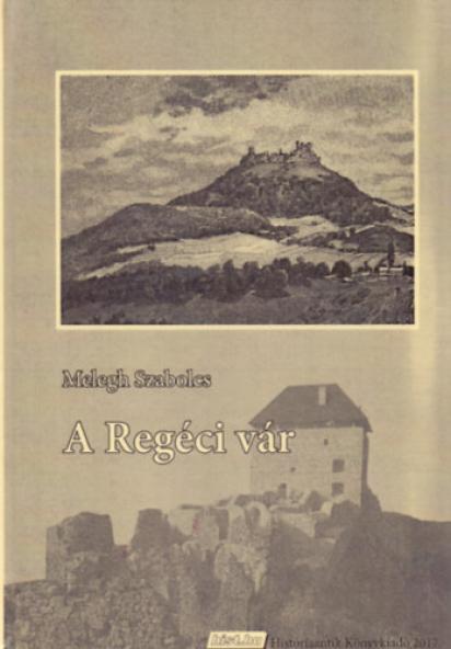 A Regéci vár (függelék nélkül)