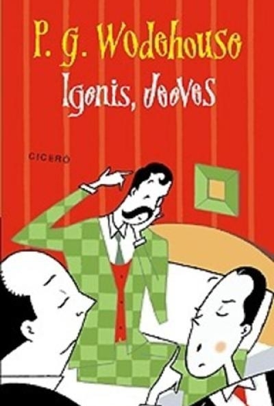 Igenis, Jeeves!