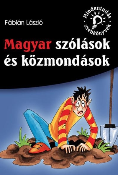 Magyar szólások és közmondások