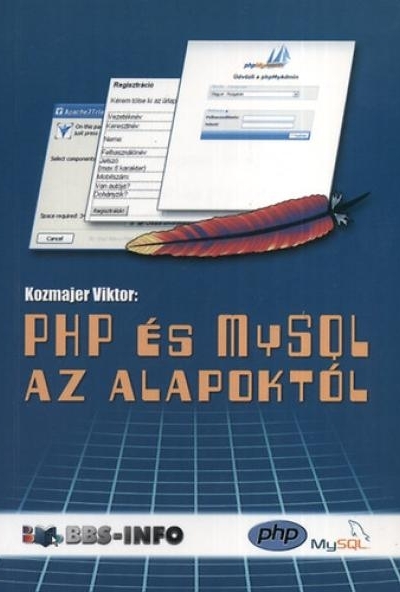 PHP és MySQL az alapoktól