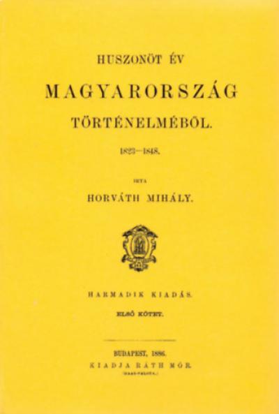 Huszonöt év Magyarország történelméből I-III.