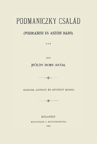 Podmaniczky család, podmanini és aszódi báró