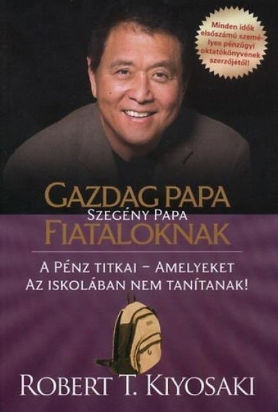 Gazdag papa, szegény papa fiataloknak