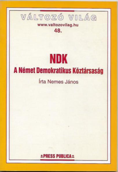 NDK - A Német Demokratikus Köztársaság