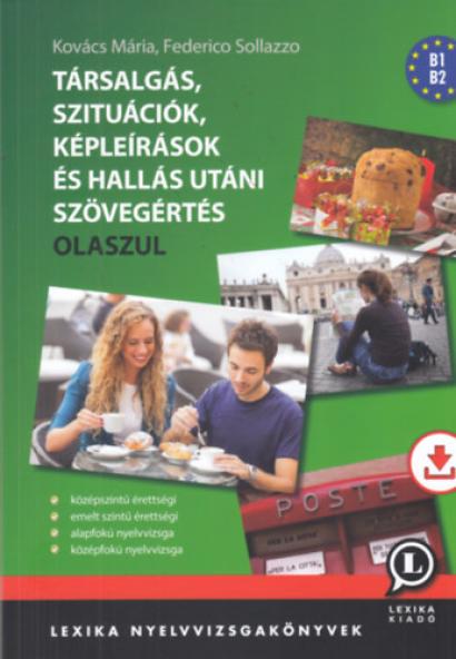 Társalgás, szituációk, képleírások és hallás utáni szövegértés - Olaszul