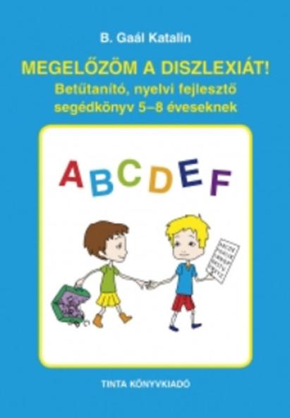Megelőzöm a diszlexiát!