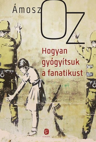 Hogyan gyógyítsuk a fanatikust