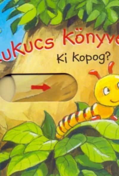 Kukucs Könyvek - Ki kopog?
