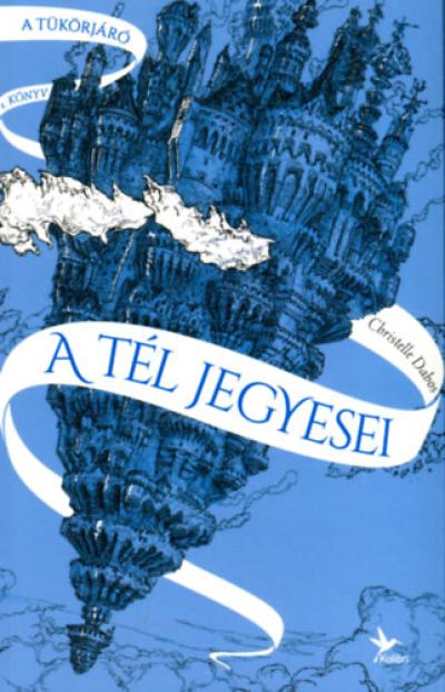 A tél jegyesei