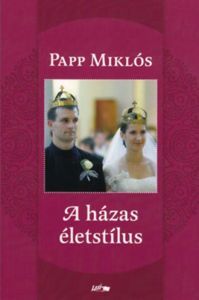 A házas életstílus