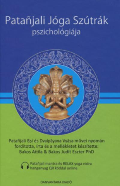 Patanjali Jóga Szútrák Pszichológiája + online hanganyaggal