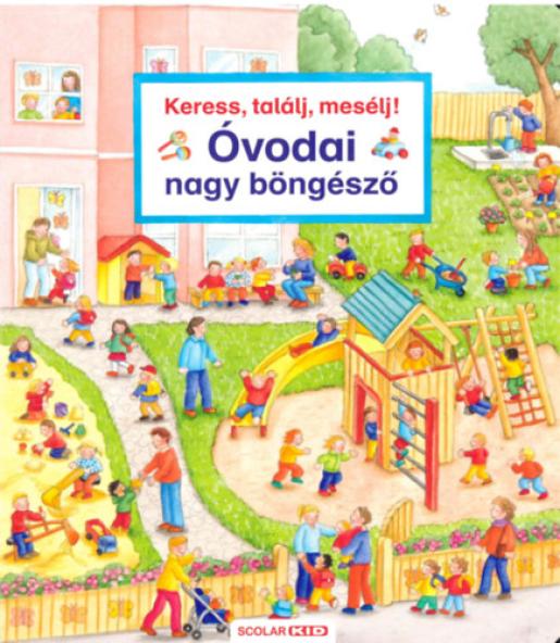 Keress, találj, mesélj! Óvodai nagy böngésző