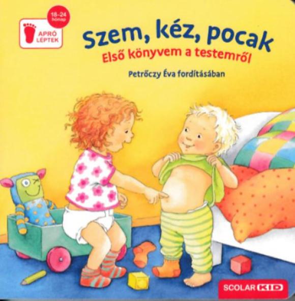 Szem, kéz, pocak   