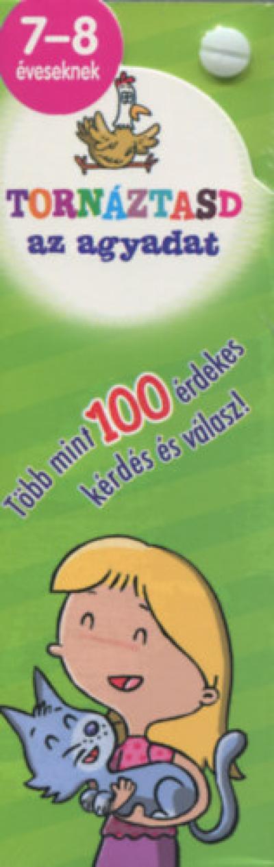 Tornáztasd az agyadat! - 7-8 éveseknek