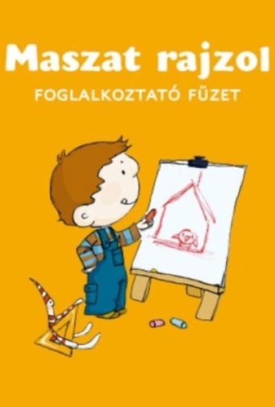 Maszat rajzol - foglalkoztató füzet