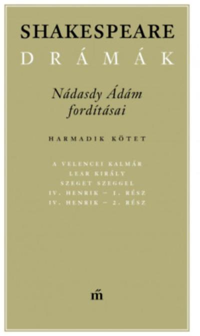 Shakespeare drámák III.