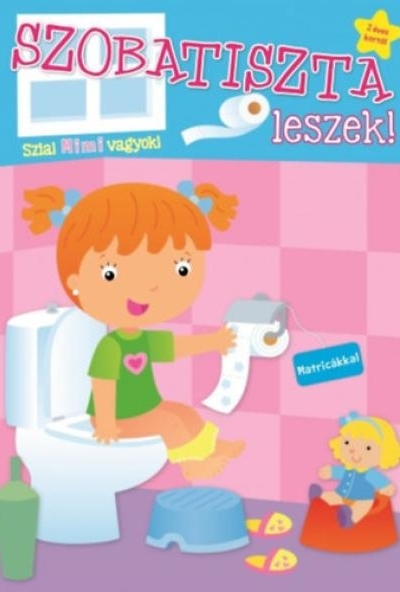 Szobatiszta leszek! - Mimi