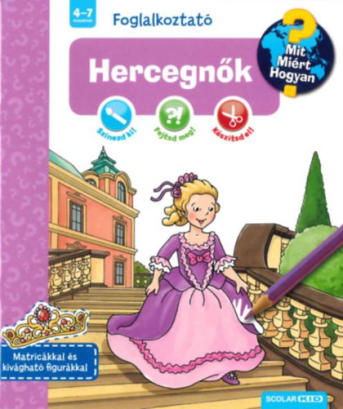 Hercegnők - Mit? Miért? Hogyan? Foglalkoztató