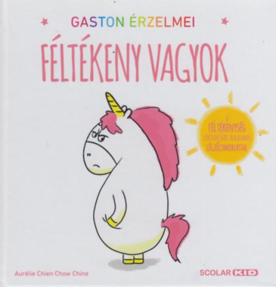 Gaston érzelmei - Féltékeny vagyok