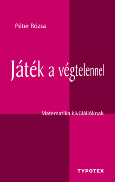 Játék a végtelennel
