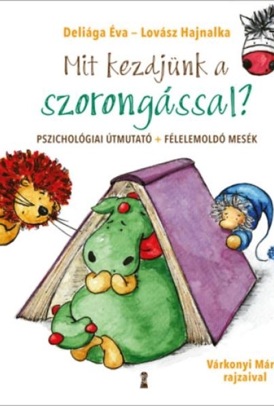 Mit kezdjünk a szorongással?