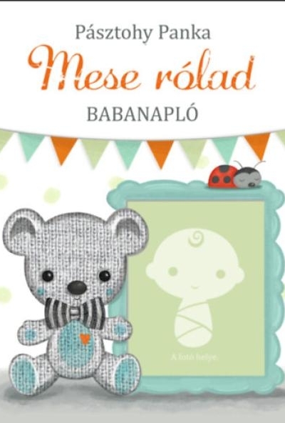 Mese rólad - Babanapló