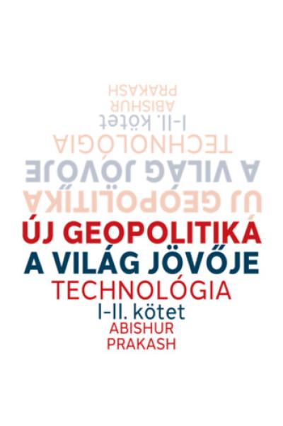 Új geopolitika I-II. kötet
