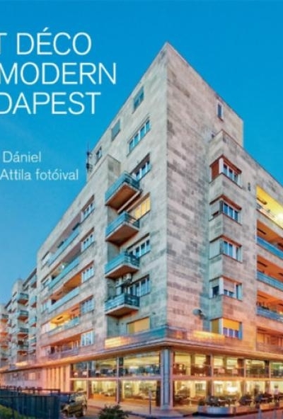 Art déco és modern Budapest