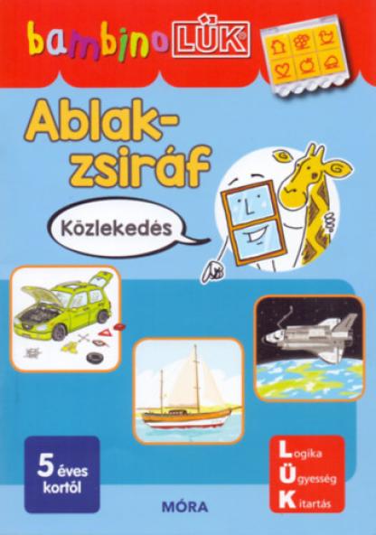 Ablak-Zsiráf könyvek - Közlekedés