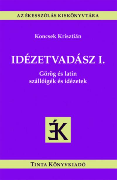 Idézetvadász I.