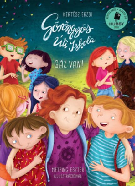 Göröngyös Úti Iskola - Gáz van!