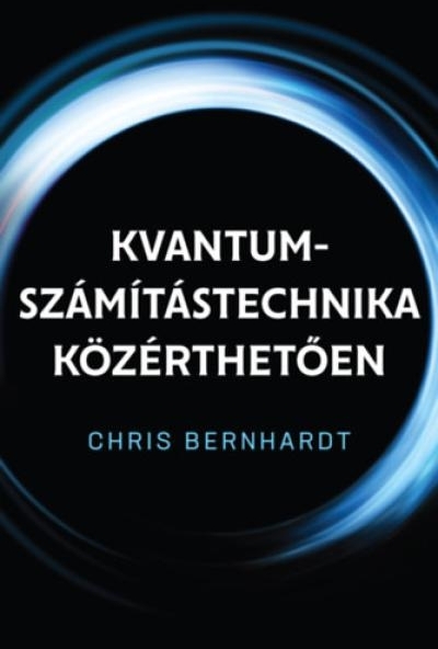 Kvantum-számítástechnika közérthetően