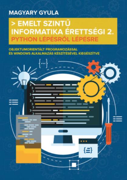 Emelt szintű informatika érettségi 2.