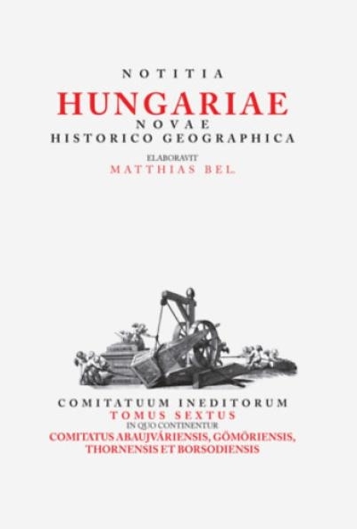 Notitia Hungariae Novae Historico Geographica VI.