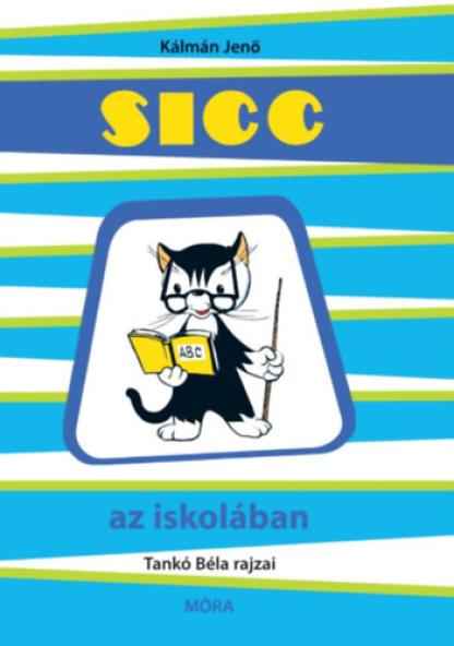 Sicc az iskolában