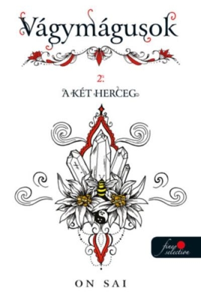 Vágymágusok 2. - A két herceg